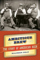 Maureen Ogle's Ambitious Brew